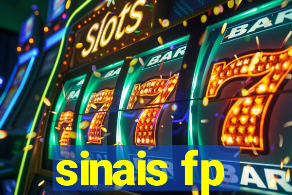 sinais fp